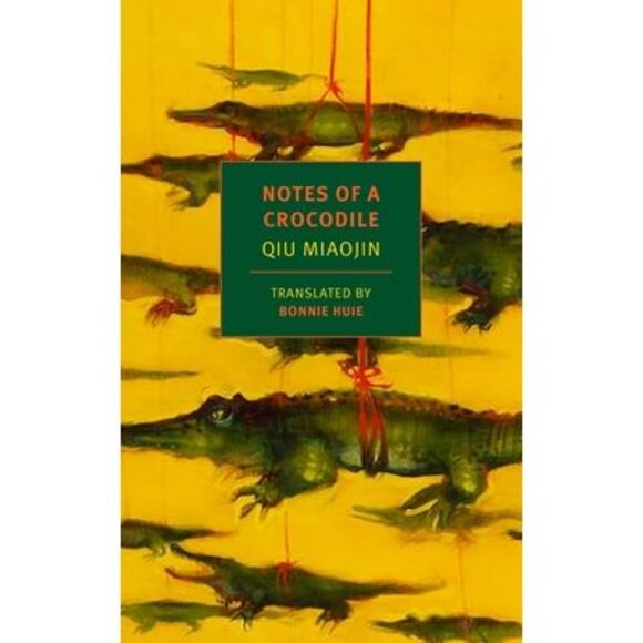 Qiu Miaojin Other - Notes of a Crocodile -- Qiu Miaojin